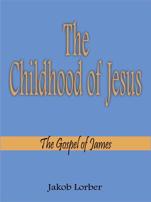 cover image of The Childhood of Jesus